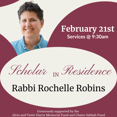 Alvin & Violet Harris Scholar in Residence Program – Rabbi Rochelle Robins