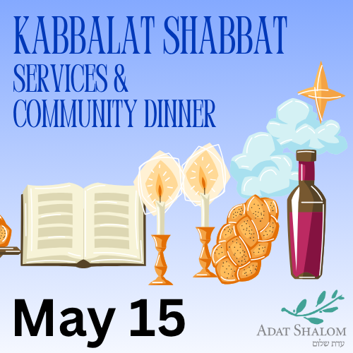 Kabbalat Shabbat & Community Dinner